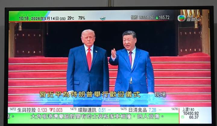 RECORD DATE NOT STATED Trump and Xi Jinping Meeting A TV screen showing a live broadcast of US President Donald Trump and Chinese President Xi Jinping in a meeting in Beijing, China on May 14, 2026 in Hong Kong. (Photo by Stringer Nexpher Images) Hong Kong