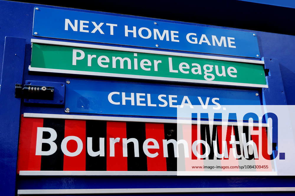 10th October 2026; Stamford Bridge, London, England; Premier League Football, Chelsea versus Bournemouth; Chelsea versus Bournemouth displayed on the home fixture board outside Stamford Bridge JohnxPatrickxFletcher