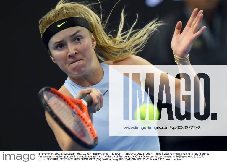 (171006) -- BEIJING, Oct. 6, 2017 -- Elina Svitolina of Ukraine hits a return during the women s singles quarter-final match against Caroline Garcia of France at the China Open tennis tournament in Beijing on Oct. 6, 2017. )(dx) (SP)CHINA-BEIJING-TENNIS-CHINA OPEN(CN) JuxHuanzong