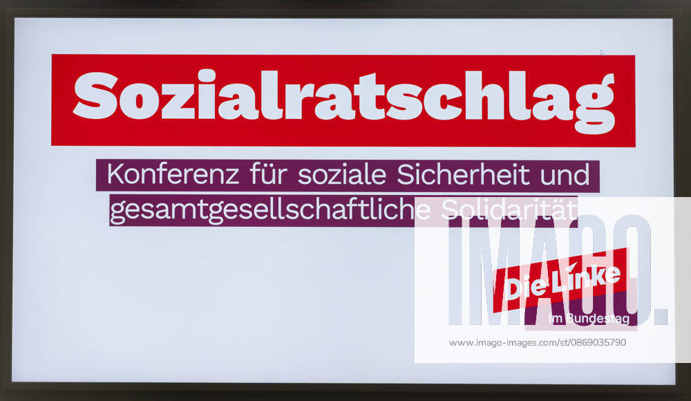 Sozialratschlag EUR, Deutschland, Berlin, 09.10.2026: Sozialratschlag - Die Fraktion Die Linke im Bundestag veranstaltet eine Konferenz für soziale Sicherheit und gesamtgesellschaftliche Solidarität, mit Teilnehmern als Politik und Gesellschaft.
