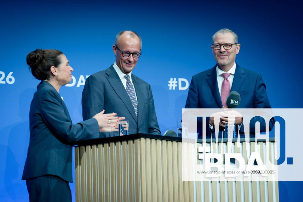 Deutschen Arbeitgebertag, bcc, Berlin Congress Center Deutschen Arbeitgebertag, bcc, Berlin Congress Center, Rainer Dulger, Arbeitgeberpräsident Friedrich Merz, Bundeskanzler Dagmar Rosenfeld Berlin Berlin GER