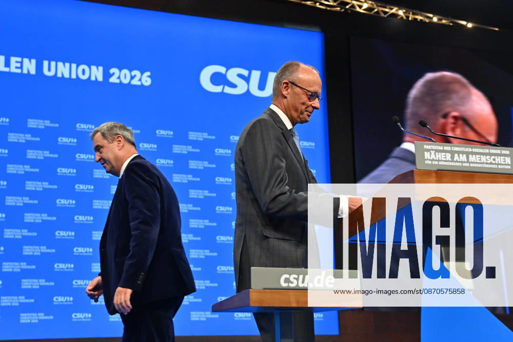 Bundeskanzler Friedrich MERZ und Markus SOEDER (Ministerpraesident Bayern und CSU Vorsitzender) auf dem Podium. CSU Parteitag 2026 am 23.und 24.10..2026 MESSE MUENCHEN