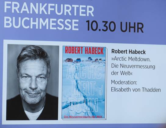 08.10.2026 Frankfurt am Main, Messe Frankfurter Buchmesse 2026 Ex-Vizekanzler Robert Habeck stellt in Frankfurt sein neues Buch Arctic Meltdown vor